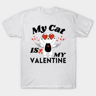 My Cat Is My Valentine T-Shirt